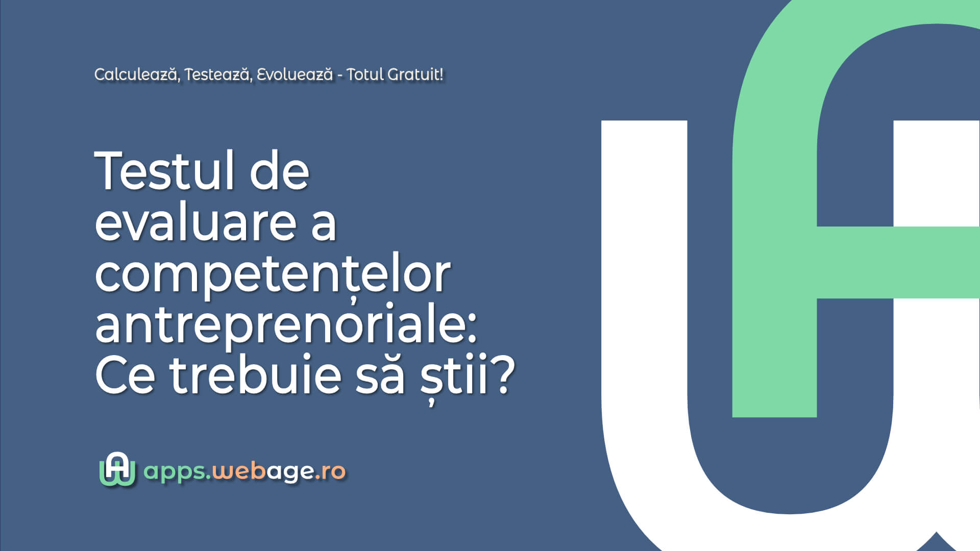 Testul de evaluare a competențelor antreprenoriale Ce trebuie să știi